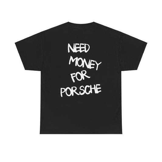 Need Money For Porsche 707 Tee